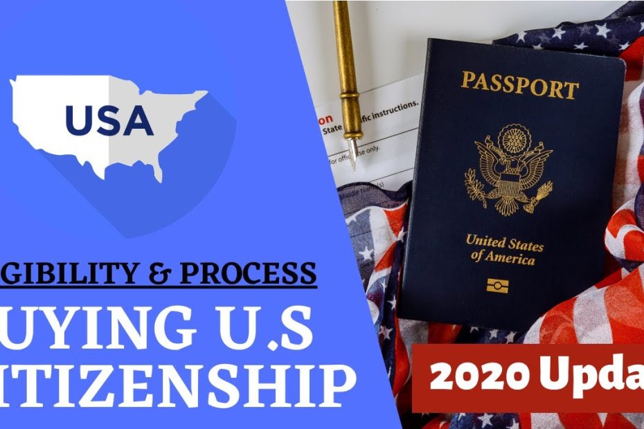 How To Buy Us Citizenship | What You Need To Know In 2020 - Youtube