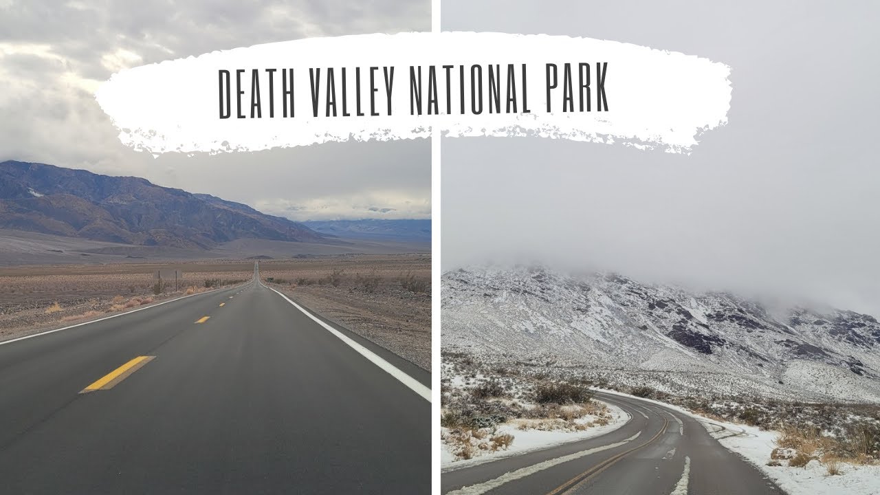 Death Valley National Park - Snow In Winter 2020 | California | 4K Uhd  Gopro 8 - Youtube